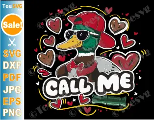 Call Me Duck Valentine SVG PNG Boys Toddler Hunting Valentines Day Cricut Shirt .