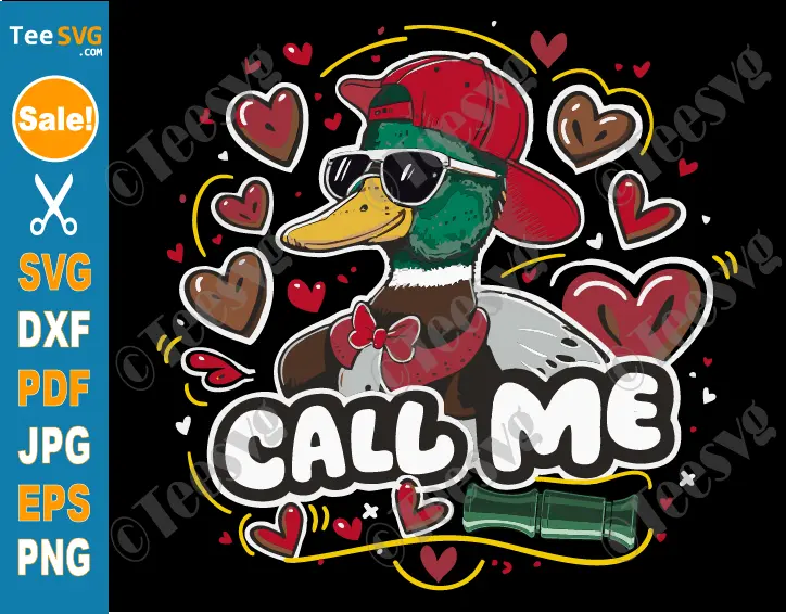 Call Me Duck Valentine SVG PNG Boys Toddler Hunting Valentines Day Cricut Shirt