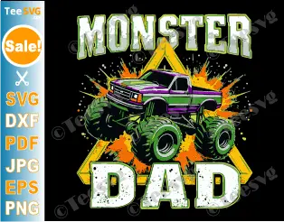 Monster Truck Dad SVG PNG Cricut Shirt Design